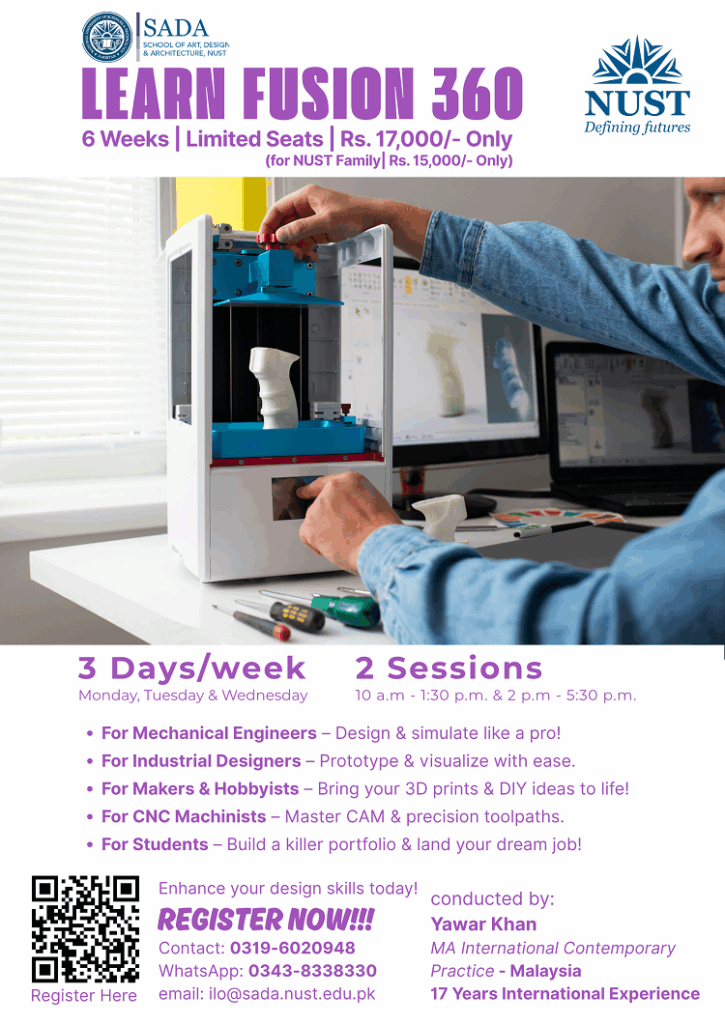 LEARN FUSION 360 WORKSHOP - NUST School of Art, Design & Architecture
