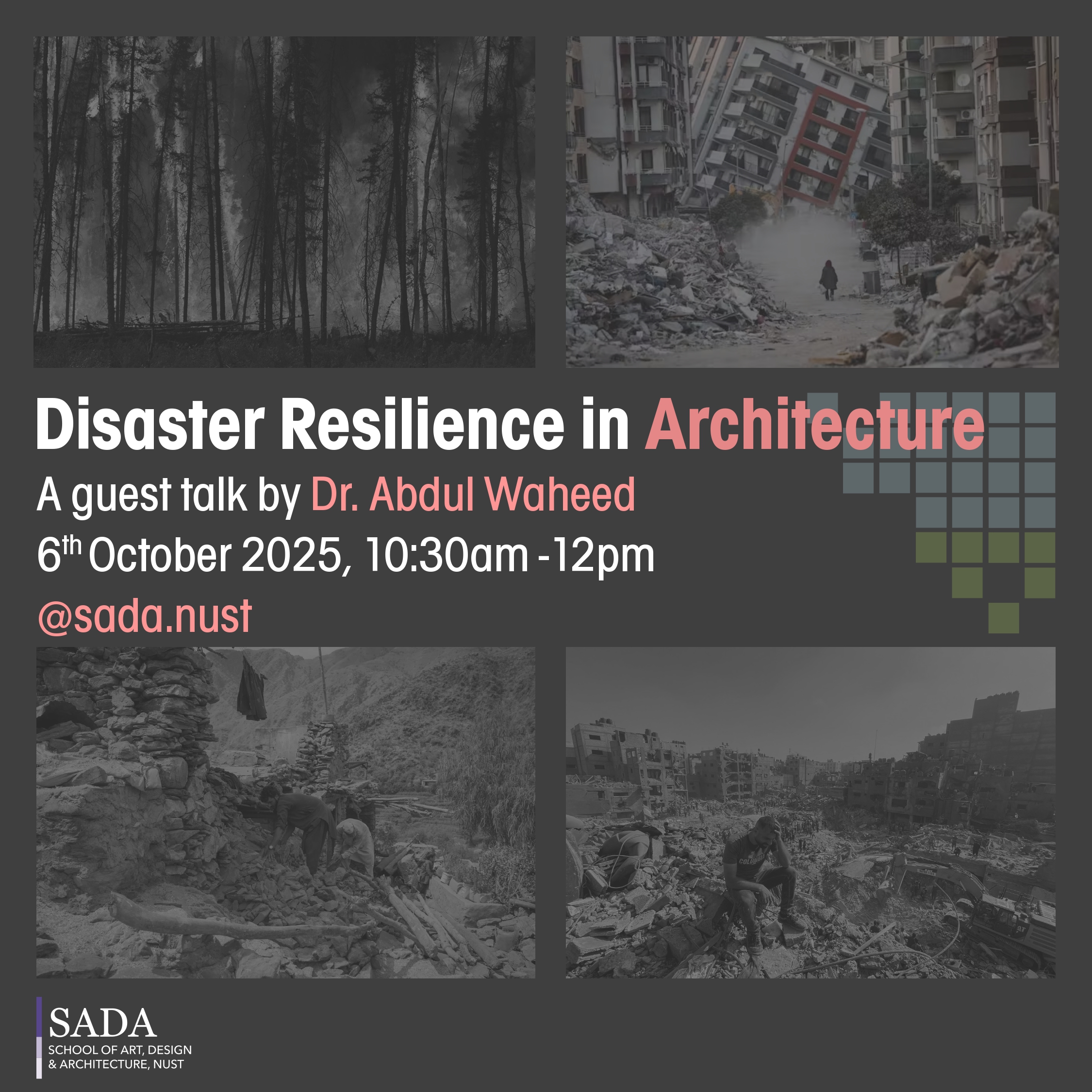 Disaster Resilience in Architecture  A guest talk by Dr. Abdul Waheed